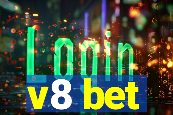 v8 bet